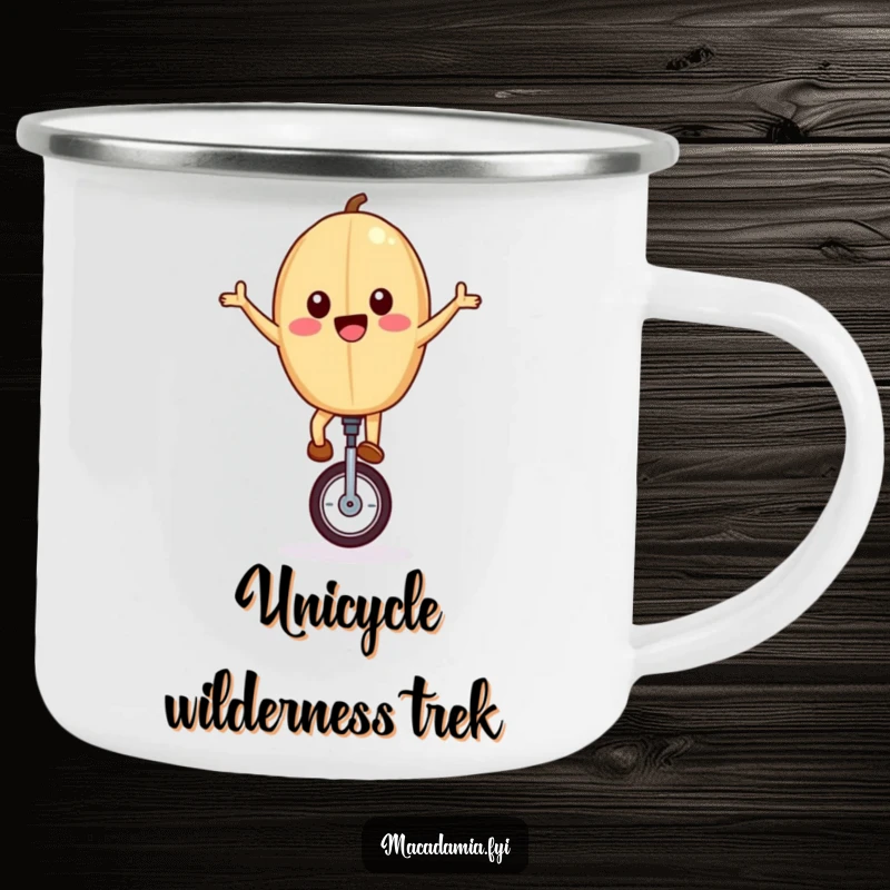 Funny camping mug featuring a joyful macadamia nut riding a unicycle, arms outstretched, for adventurous outdoor enjoyment.
