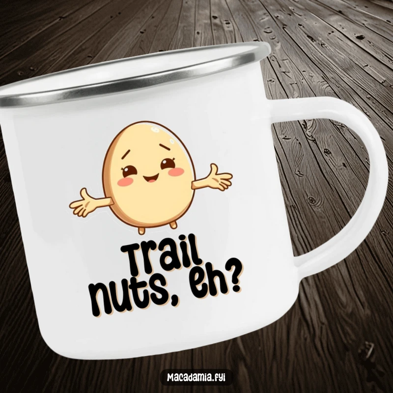 Funny macadamia nut character shrugging on a rugged camping mug, ready for outdoor adventures and humorous moments.