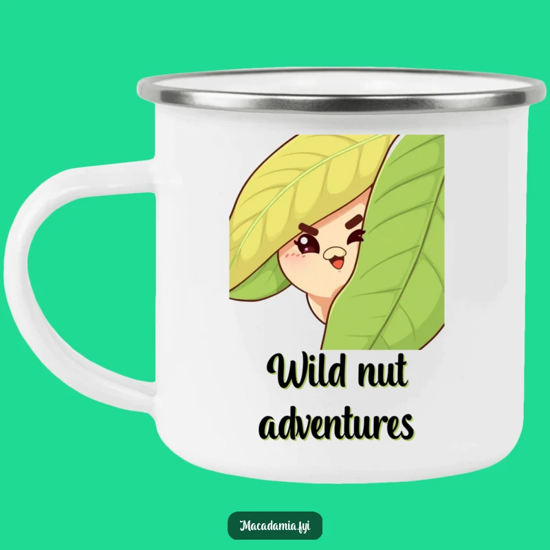 Funny Macadamia Nut Wink Camping Mug: Adventure with a Wink, Rugged Funny Gift