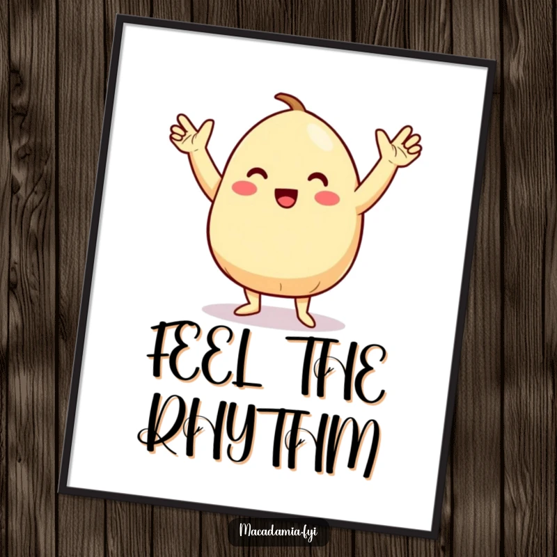 Funny digital art print of a macadamia nut character doing a silly dance with arms in the air, bringing energetic fun to displays.