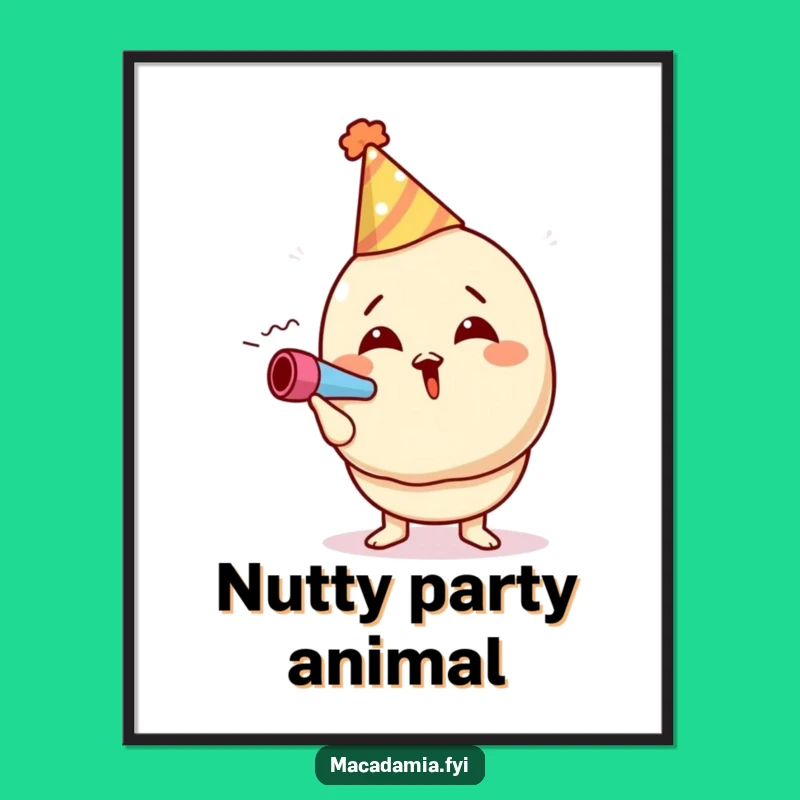 Funny Macadamia Nut Party Art: Festive Nut Print Funny Gift