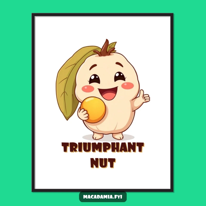 Funny Nutty Success Digital Print: Macadamia Triumph & Gold Nut, Sophisticated Humorous Art