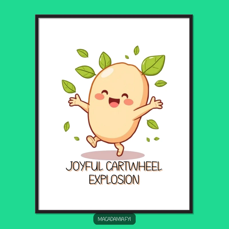 Funny Macadamia Nut Cartwheel Digital Print: Instant Hilarious Art for Your Space