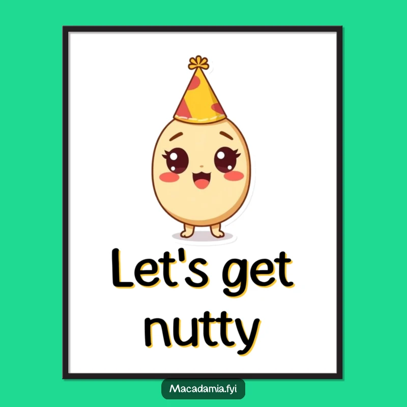 Funny Party Nut Art Print: Excited Macadamia Celebration, Unique Funny Gift