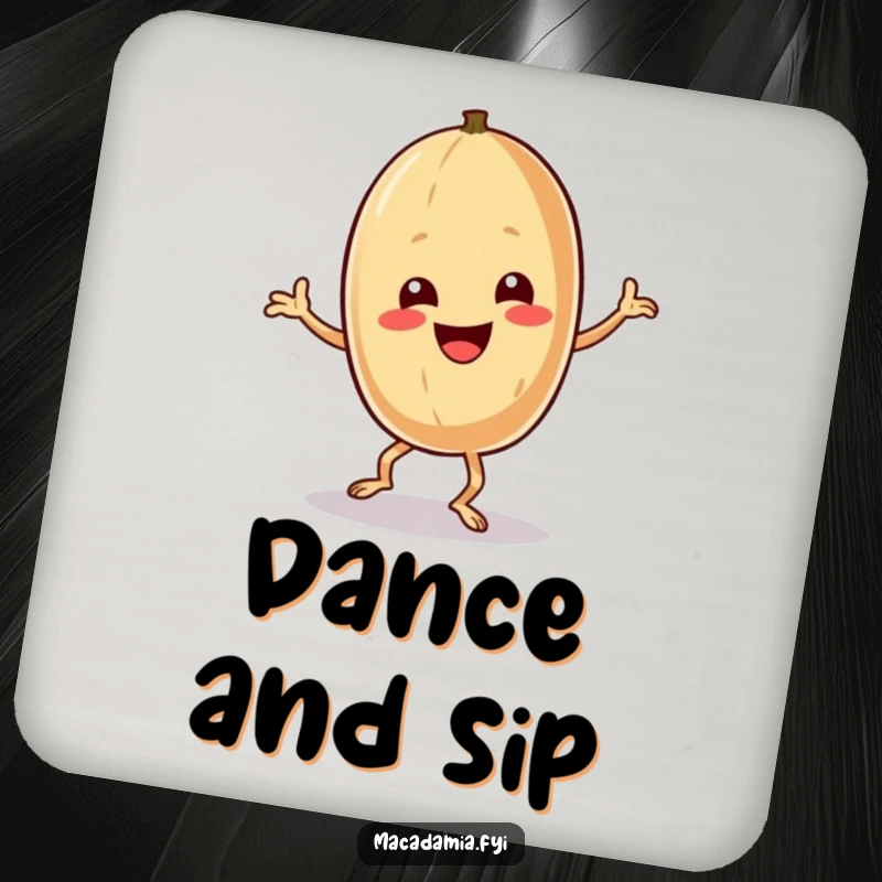 Funny macadamia nut character doing a silly, exaggerated dance on a protective drink coaster.