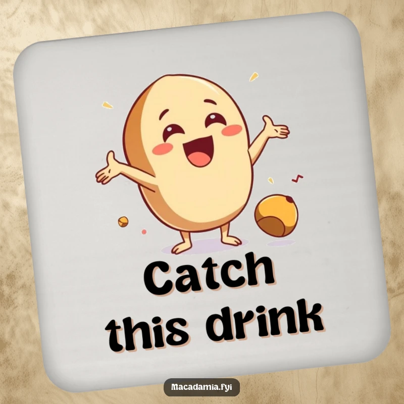 Funny Catch Nut Drink Coasters featuring an excited macadamia nut with arms outstretched, catching a falling nut, protecting surfaces with luck.