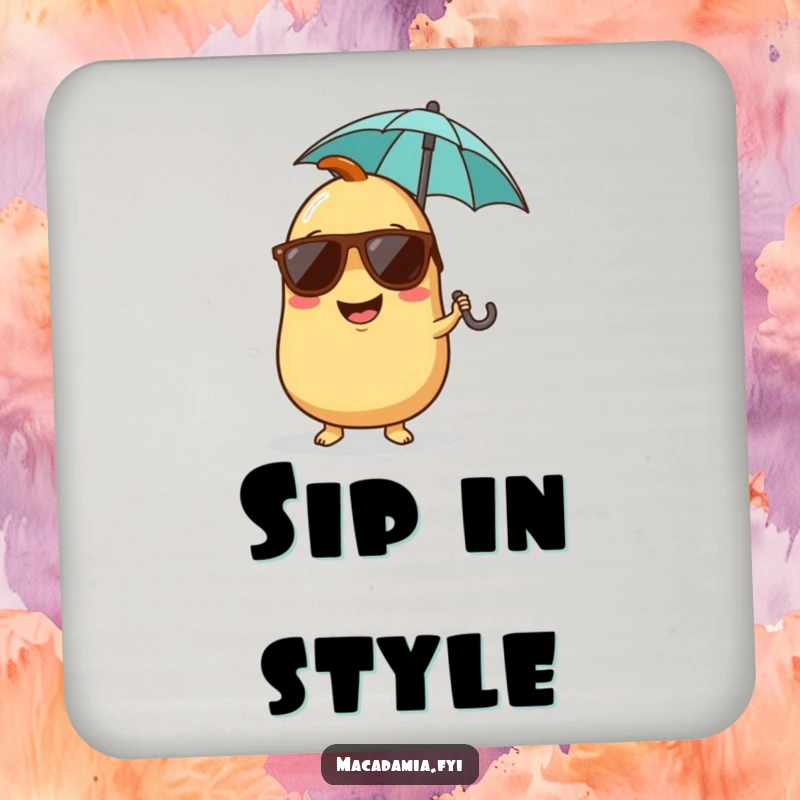 Funny drink coaster featuring a giggling macadamia nut character wearing sunglasses and holding a tiny umbrella.
