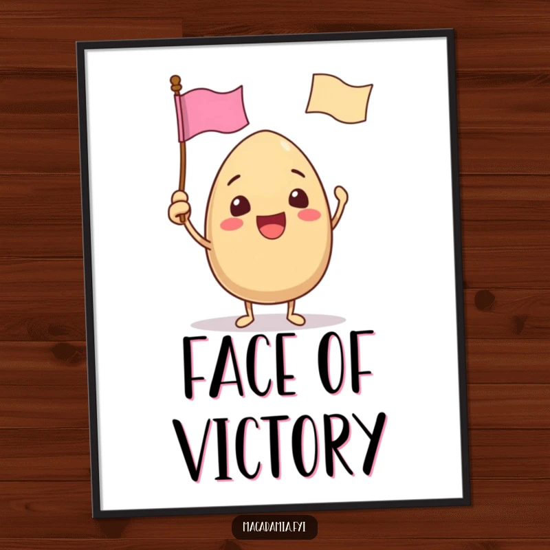 Funny poster featuring a macadamia nut character excitedly waving a tiny flag with a funny face, radiating pure celebratory energy.