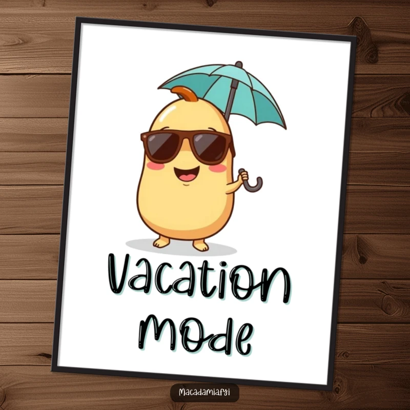 Funny poster art of a giggling macadamia nut character wearing sunglasses and holding a tiny umbrella, radiating fun.