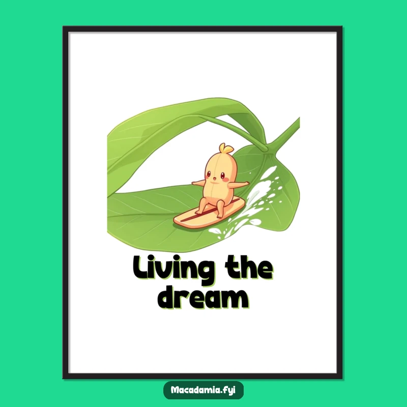 Funny Macadamia Nut Surfing Poster: Leaf Rider Wall Art for Fun Decor