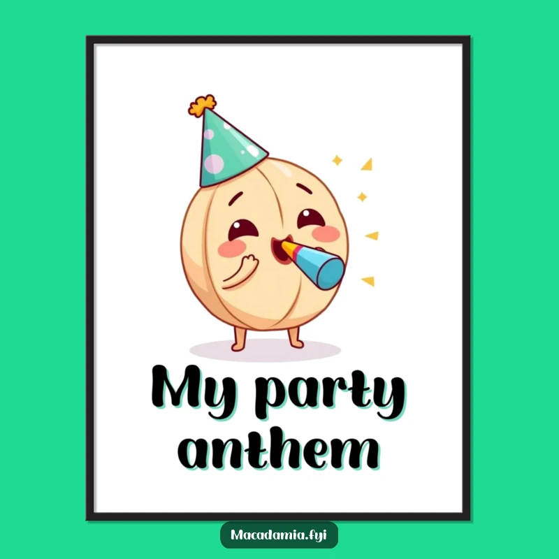 Funny Macadamia Nut Party Poster: Vibrant Nut Blowing Noisemaker Art for a Hilarious Wall Gift