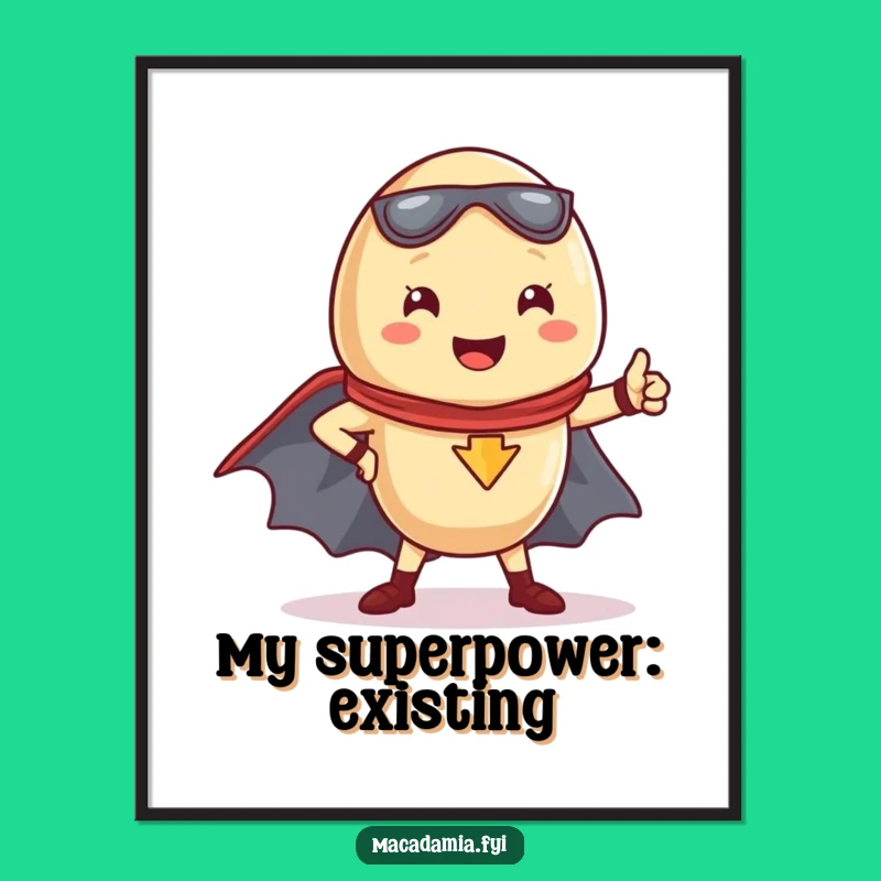 Funny Kawaii Macadamia Nut Superhero Poster: Inspire with Heroic Cuteness