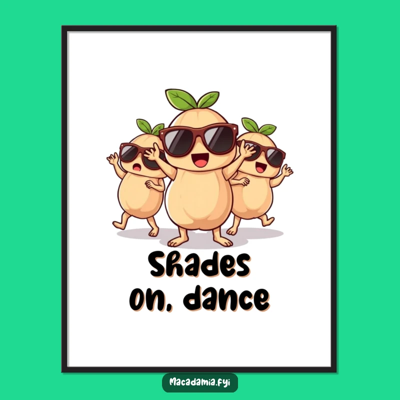 Funny Dancing Macadamia Nuts Poster - Groovy Wall Art, Perfect Party Vibe Gift
