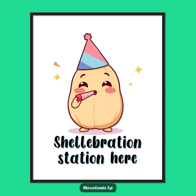 Funny Kawaii Macadamia Nut Party Poster: Brighten Your Walls with Festive Cheer