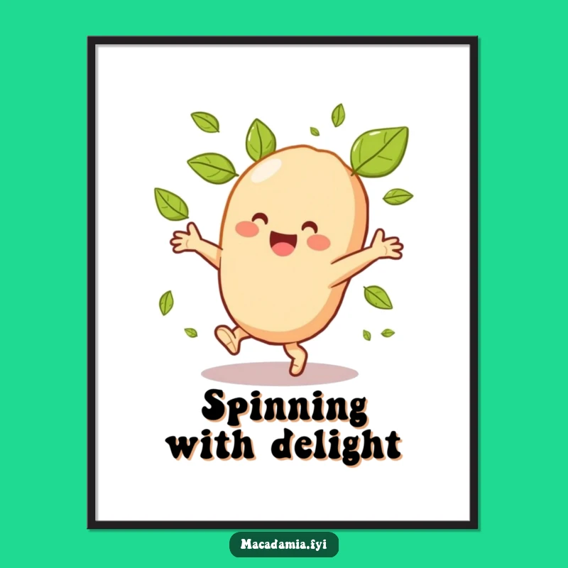 Funny Macadamia Nut Cartwheel Poster: Hilarious Wall Art for a Cheerful Room