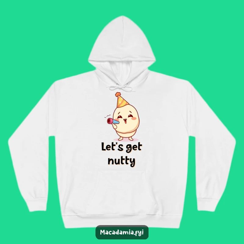 Funny Macadamia Nut Party Hoodie: Cozy Celebration Master Funny Gift