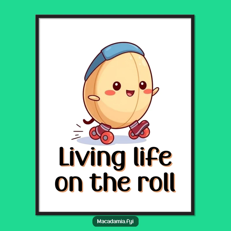Free Printable Wall Art - Roller Skating Macadamia Nut, Energetic DIY Decor!