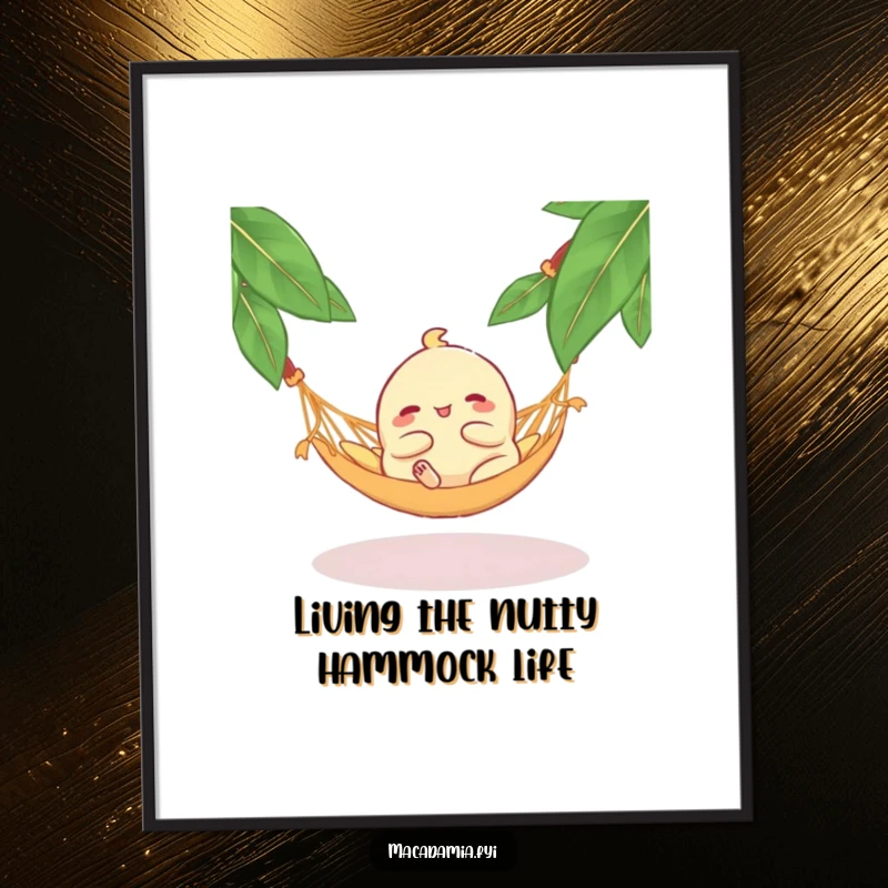 Funny Free Printable Wall Art: A blissful macadamia nut lounges peacefully in a tiny hammock, radiating pure relaxation and chill vibes.