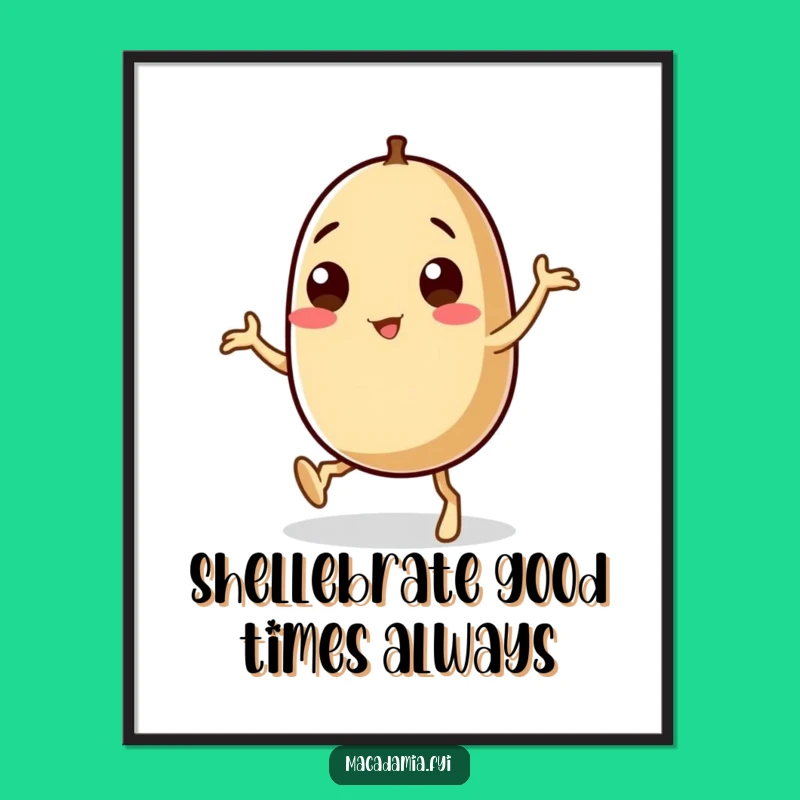 Funny Downloadable Wall Art: Wobbly Macadamia Nut Dancer, Free Printable Humorous Home Decor