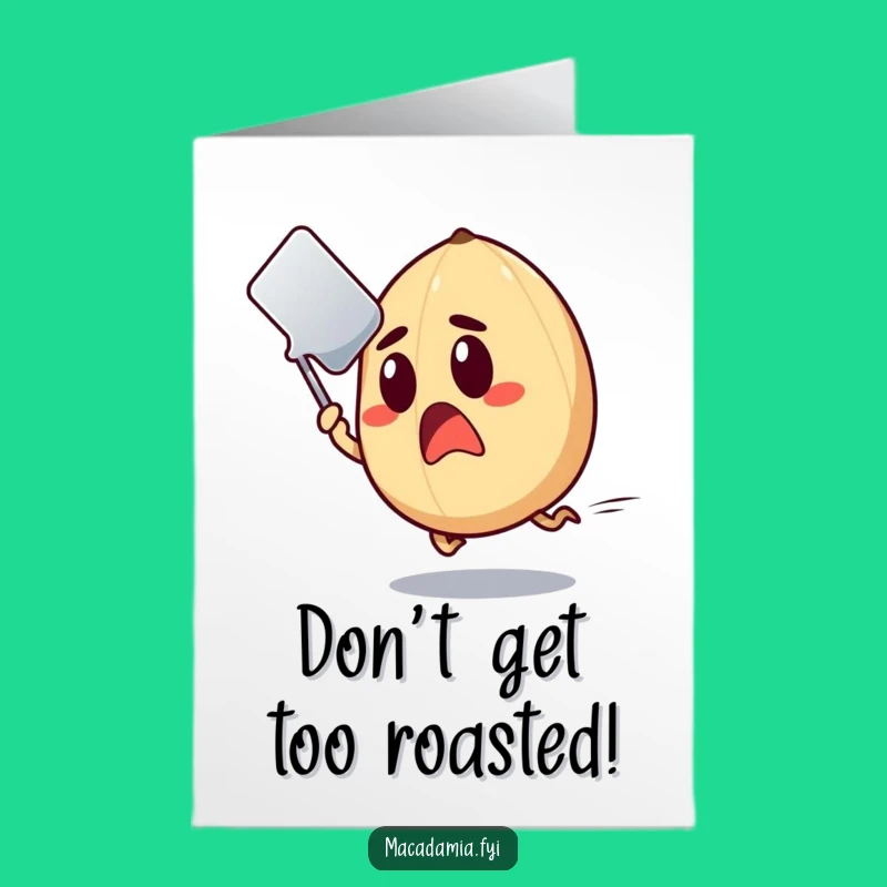 Funny Macadamia Nut Birthday Card Free Printable: Spatula Dodge Downloadable Humor