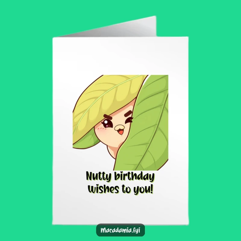 Funny Macadamia Nut Birthday Card Free Printable: Witty Wink Downloadable Greeting