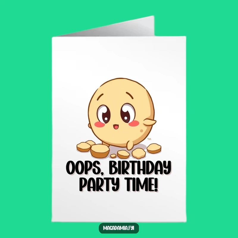 Free Printable Birthday Card: Clumsy Nut - Funny Oops Downloadable Gift