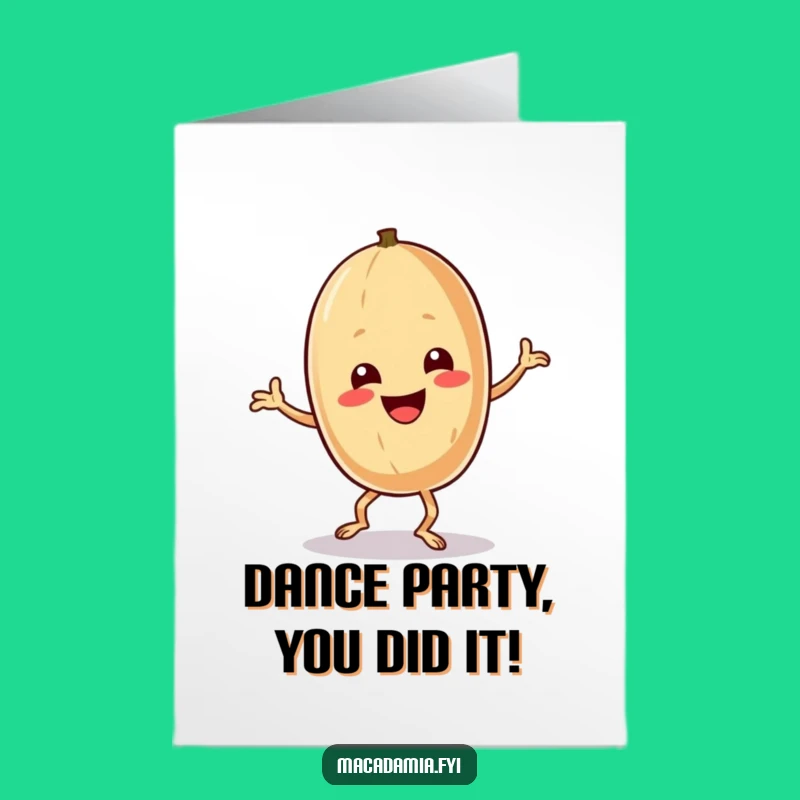 Free Printable Congrats Card: Dancing Nut Wild Celebration Humorous Download
