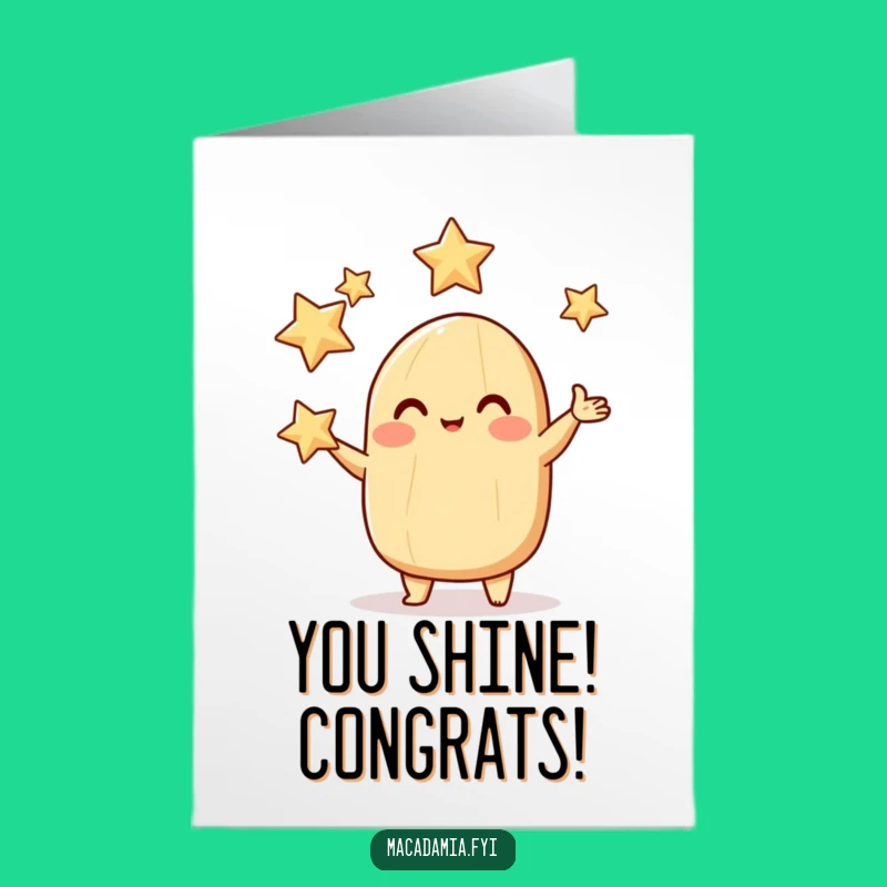 Free Printable Congrats Card: Star Juggling Macadamia Nut Funny Gift