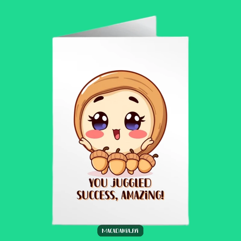Free Printable Congratulations Card - Juggling Acorns Nut, Amazing DIY Gift!