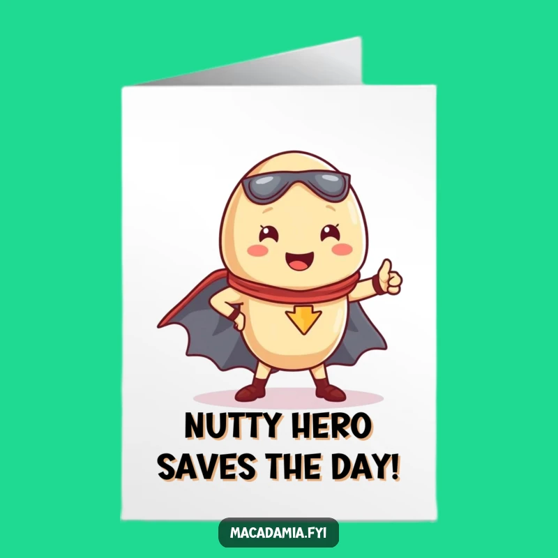 Free Printable Kawaii Nut Superhero Congrats Card: Funny Downloadable Achievement Gift!