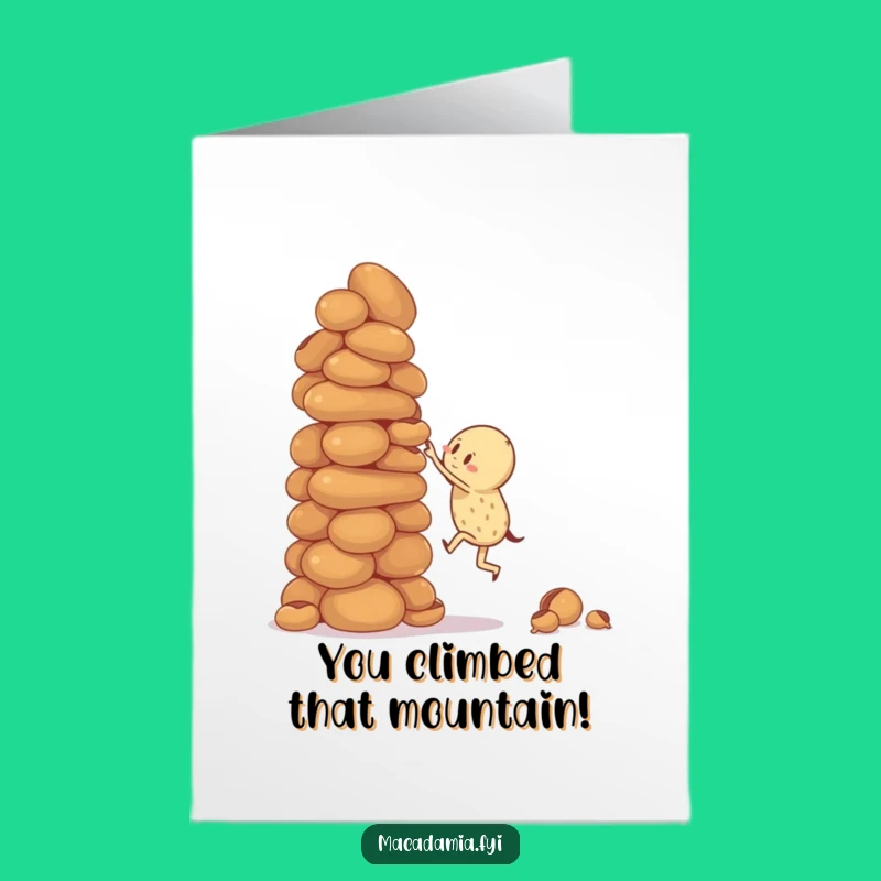 Free Printable Congrats Card: Nut Climbing - Funny Downloadable Gift Idea