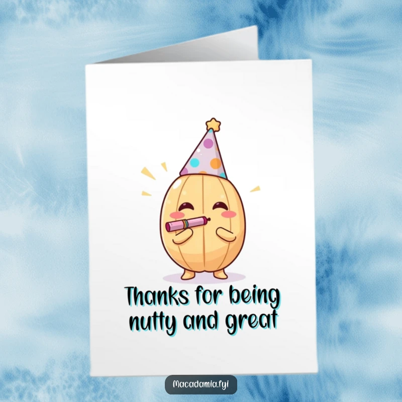 Funny Free Printable Thank You Card of a macadamia nut in a party hat, blowing a noisemaker, expressing thanks with energetic joy.