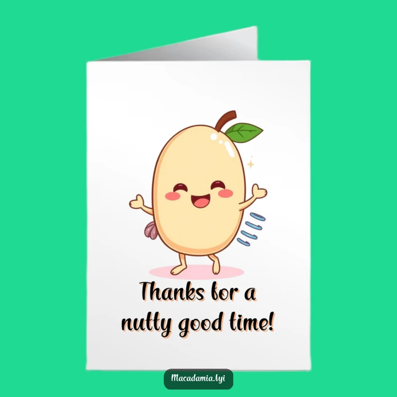 Free Printable Thank You Card: Dancing Macadamia Nut Spring Appreciation Downloadable Gift