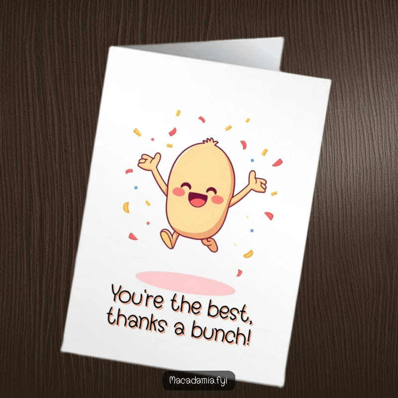 Funny Free Printable Thank You Card: Kawaii macadamia nut leaps happily, tossing confetti thank you.