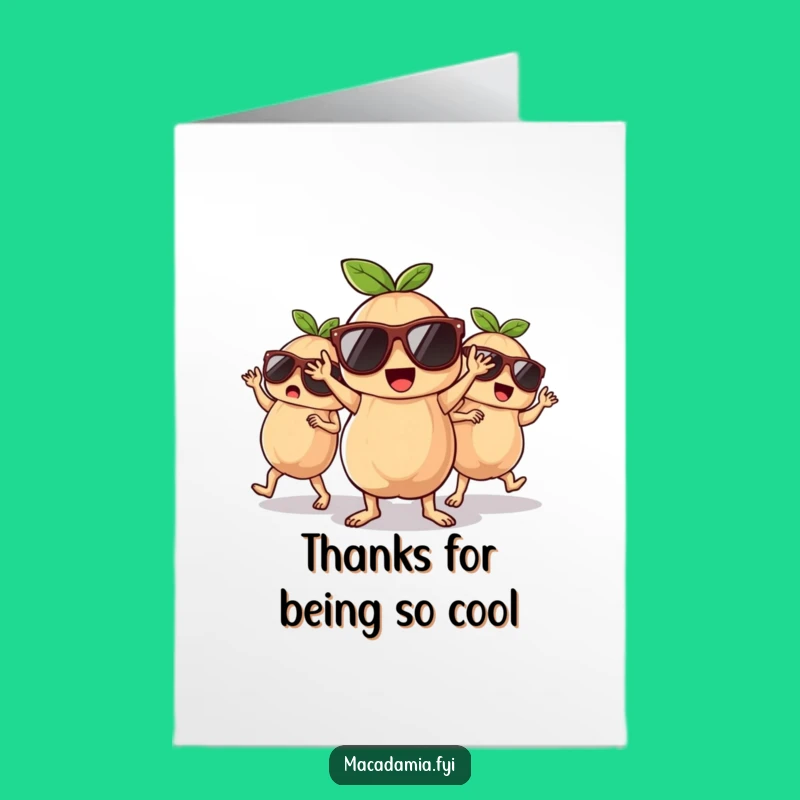 Free Printable Nutty Thanks Card: Cool Macadamia Crew Express Gratitude Downloadable Gift
