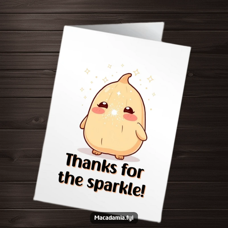 Funny Free Printable Thank You Card featuring a macadamia nut character mid-sneeze, showering everything with a delightful cloud of sparkle dust.