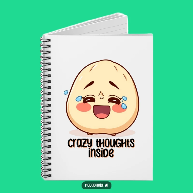 Funny Laughing Macadamia Nut Notebook - Journal for Hilarious Thoughts