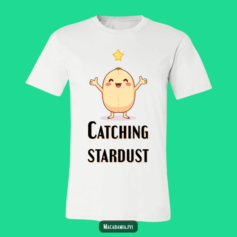 Funny Kawaii Macadamia Nut Star T-Shirt - Magical & Hilarious Dreamer's Gift