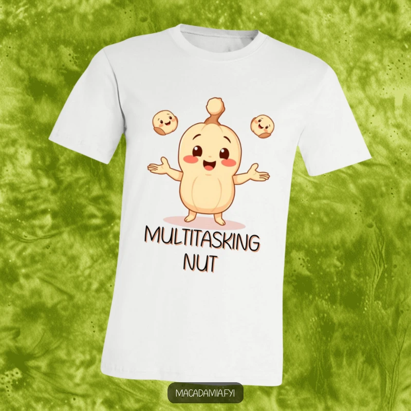 Funny t-shirt depicting a macadamia nut character joyfully juggling three small, smiling macadamia nuts, highlighting skill and fun.