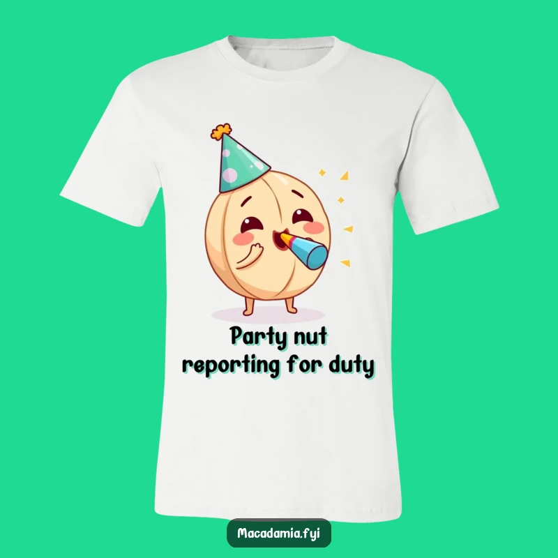 Funny Macadamia Nut Party Shirt: Hilarious Nut Blowing Noisemaker Tee for a Joyful Gift