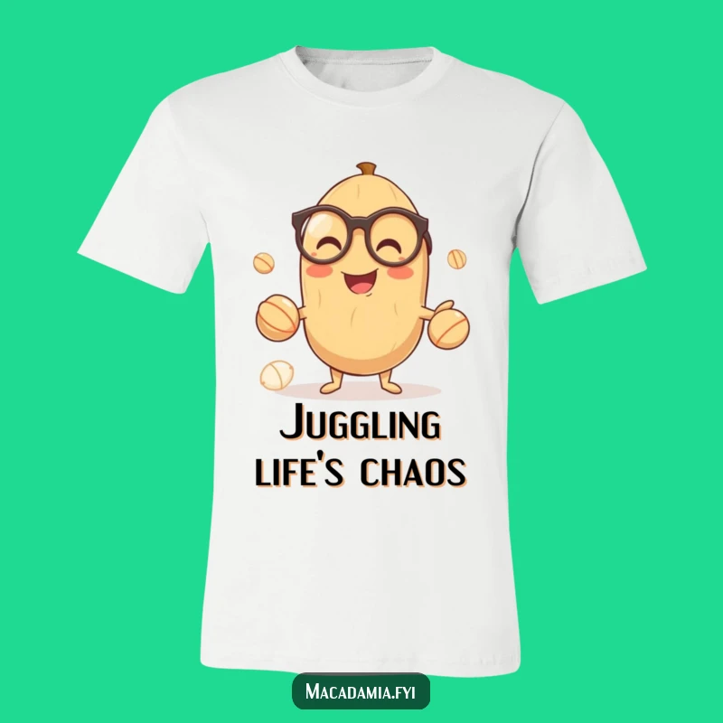 Funny Juggling Nut T-Shirt: Smart Macadamia Nut Design, Perfect Gift for Witty People