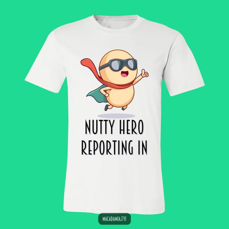 Funny Macadamia Nut Superhero Shirt: Wear Your Power with this Hilarious Caped Nut Tee