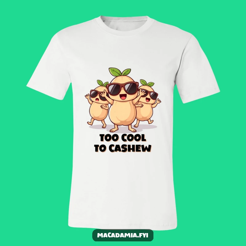 Funny Dancing Macadamia Nuts T-Shirt - Cool Party Crew Tee, Perfect Funny Gift